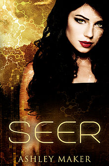 MINI BOOK REVIEW: SEER by ASHLEY MAKER.